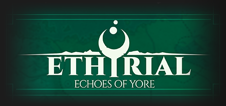 Ethyrial: Echoes of Yore Background Image